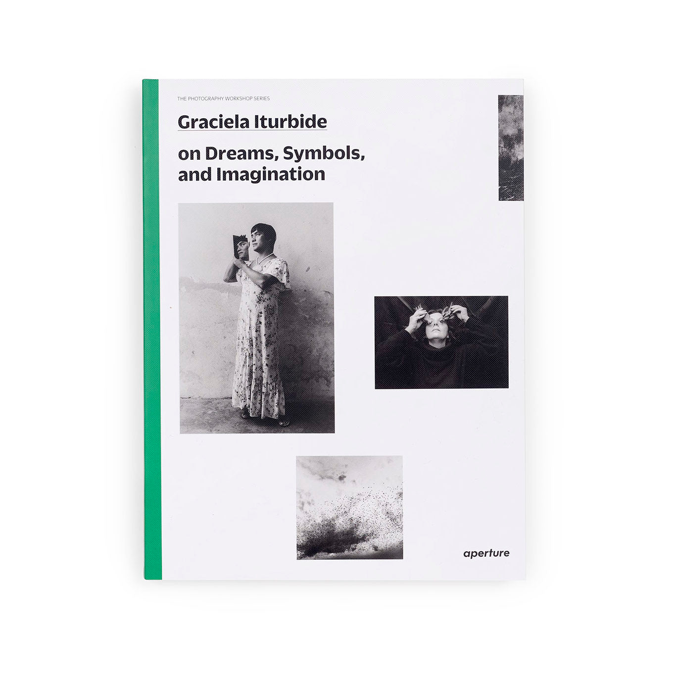 Graciela Iturbide on Dreams, Symbols, and Imagination