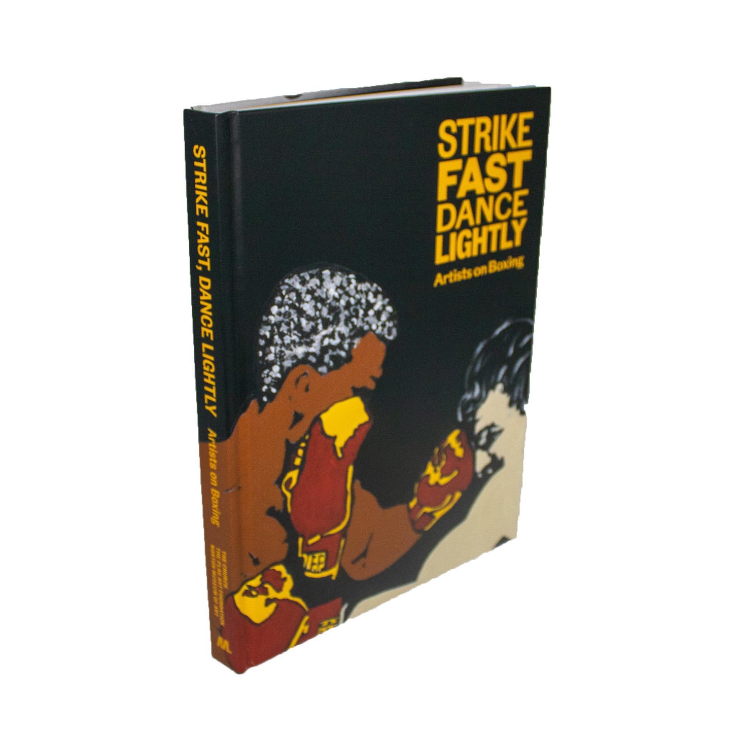 Strike Fast, Dance Lightly