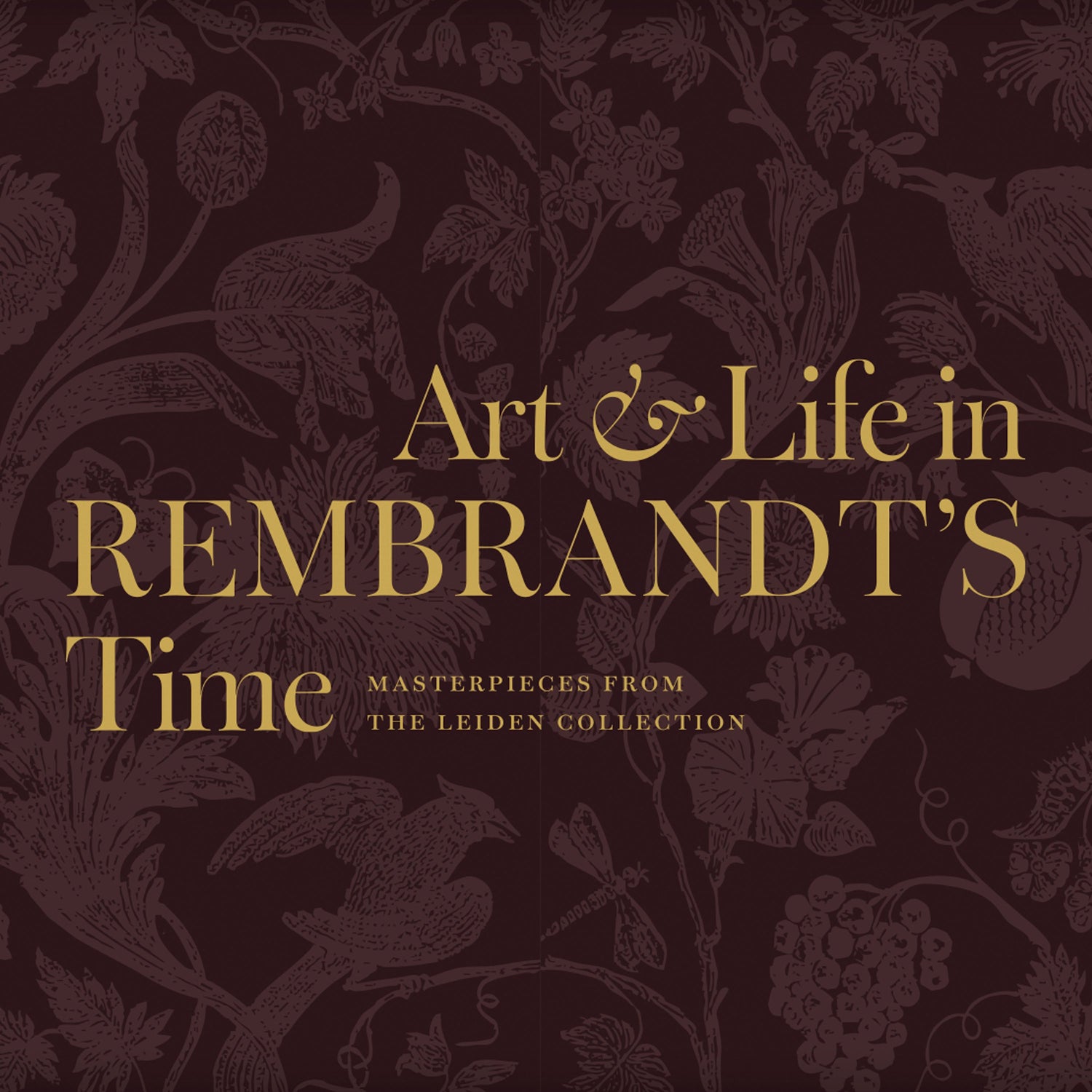 Art & Life in Rembrandt's Time