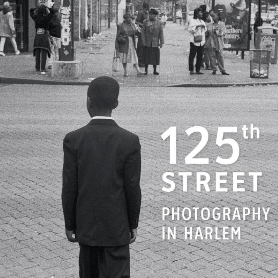 125th Street: Photography in Harlem