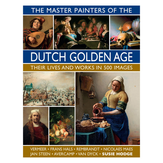 Master Painters of the Dutch Golden Age