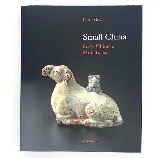 Small China: Early Chinese Miniatures