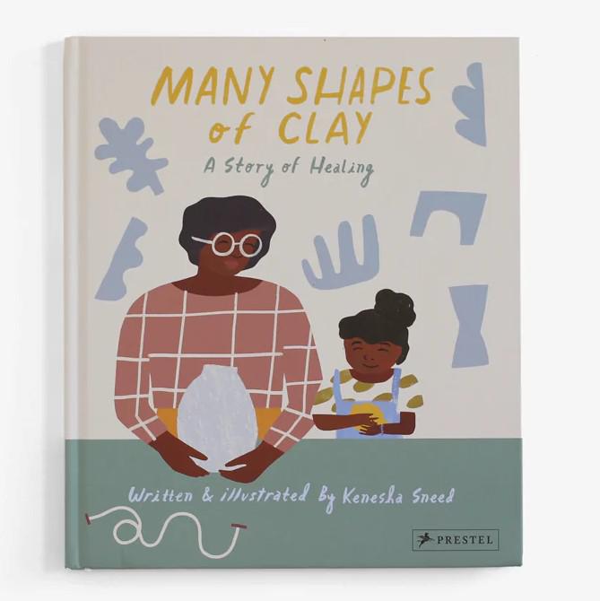 Many Shapes of Clay: A Story of Healing