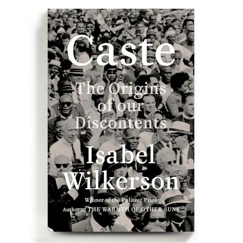 Caste: The Origins of our Discontents