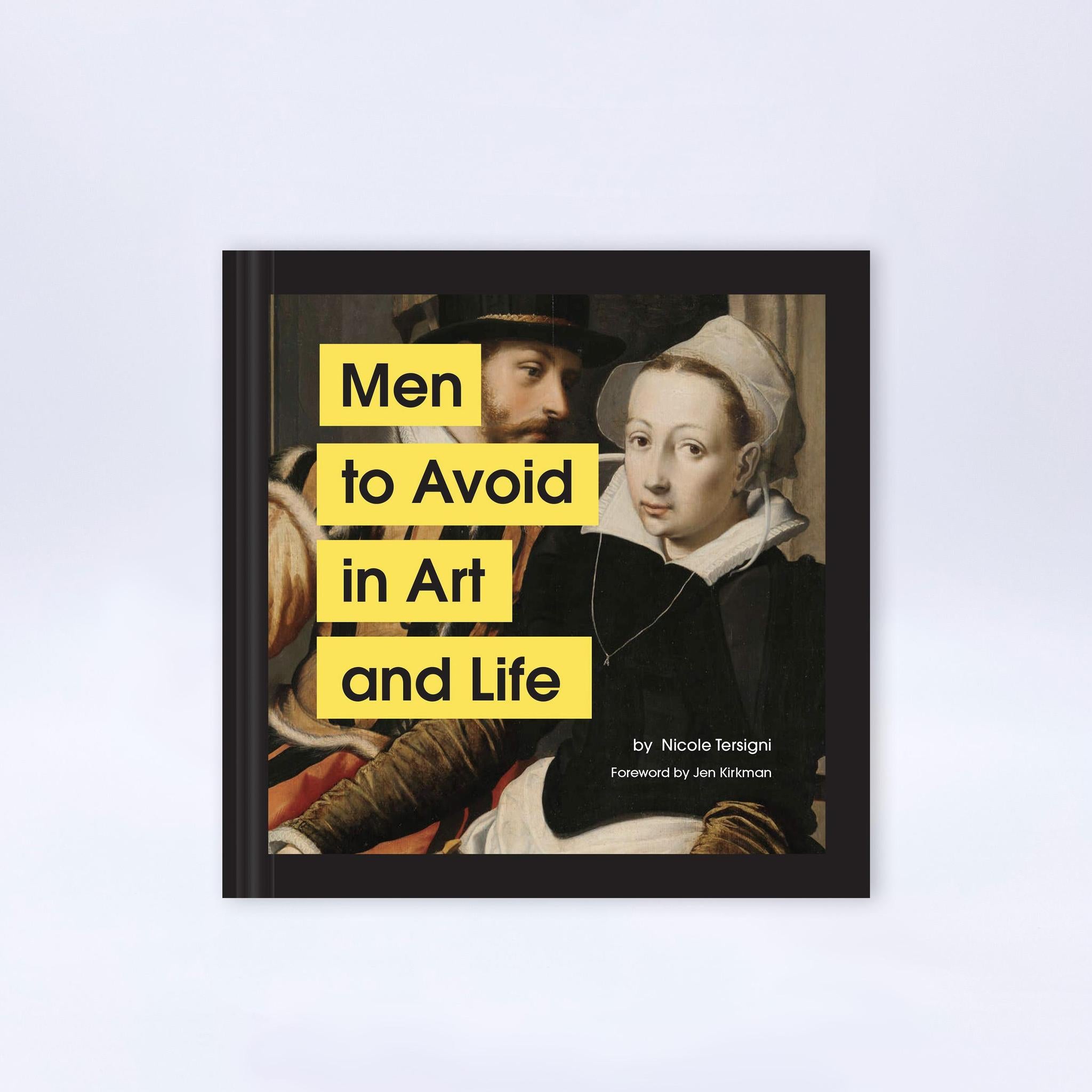 Men to Avoid in Art and Life